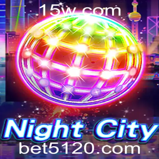 NightCity: Descubra o Novo Fenômeno dos Jogos com Bet 512
